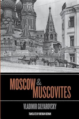 Moscow and Muscovites - Paperback | Diverse Reads