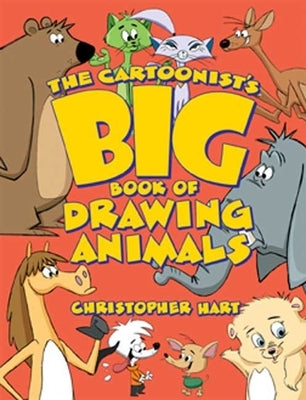 The Cartoonist's Big Book of Drawing Animals - Paperback | Diverse Reads