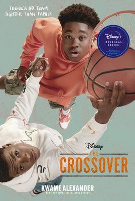 The Crossover Tie-In Edition - Paperback | Diverse Reads