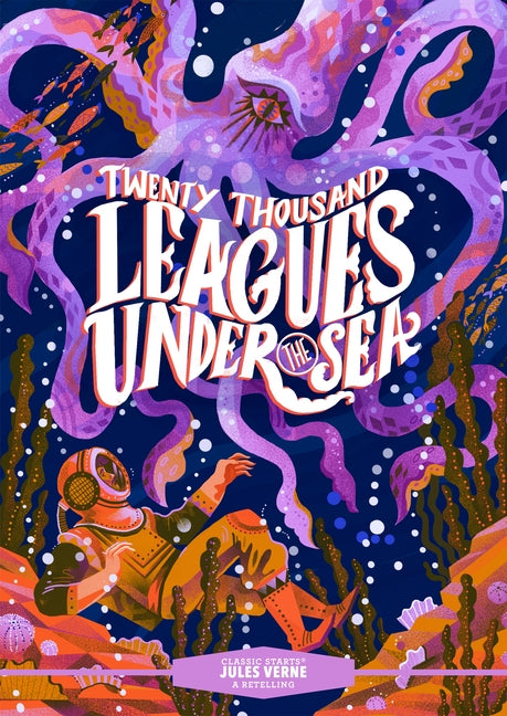 Classic Starts(r) Twenty Thousand Leagues Under the Sea - Hardcover | Diverse Reads