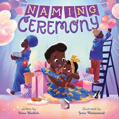 Naming Ceremony - Hardcover |  Diverse Reads