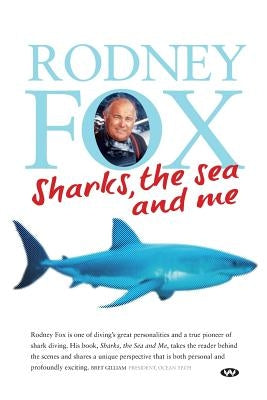 Sharks, the Sea and Me - Paperback | Diverse Reads