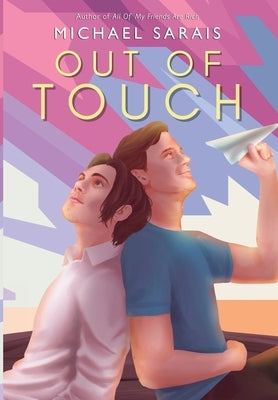 Out Of Touch - Hardcover | Diverse Reads