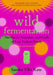 Wild Fermentation: The Flavor, Nutrition, and Craft of Live-Culture Foods, 2nd Edition - Paperback | Diverse Reads