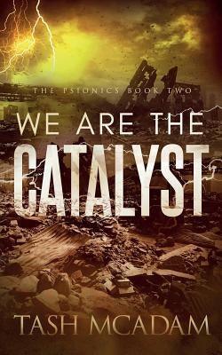 We are the Catalyst - Paperback | Diverse Reads