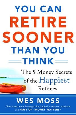 You Can Retire Sooner Than You Think - Paperback | Diverse Reads