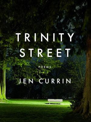 Trinity Street: Poems - Paperback