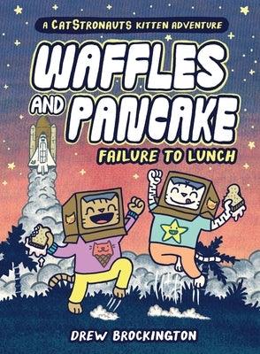 Waffles and Pancake: Failure to Lunch (a Graphic Novel) - Hardcover | Diverse Reads