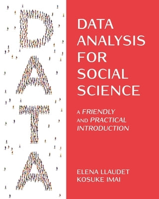 Data Analysis for Social Science: A Friendly and Practical Introduction - Paperback | Diverse Reads