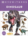 Eyewitness Dinosaur - Hardcover | Diverse Reads