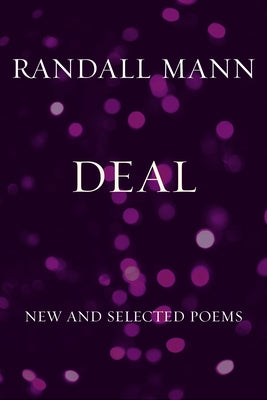 Deal: New and Selected Poems - Paperback | Diverse Reads