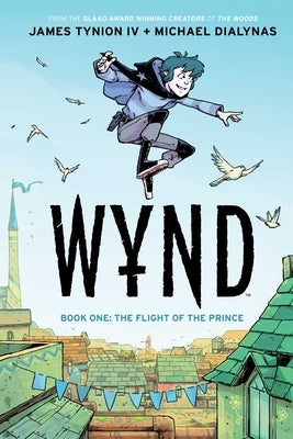 Wynd Book One: Flight of the Prince - Paperback | Diverse Reads