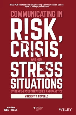 Communicating in Risk, Crisis, and High Stress Situations: Evidence-Based Strategies and Practice - Hardcover | Diverse Reads