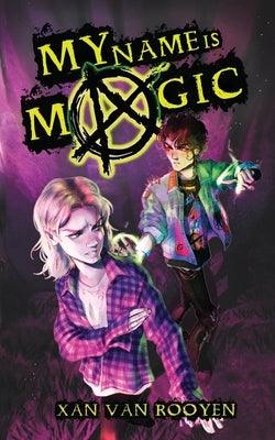My Name Is Magic - Paperback | Diverse Reads
