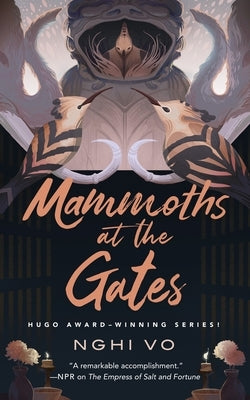 Mammoths at the Gates - Hardcover | Diverse Reads