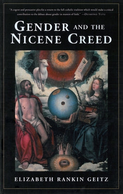 Gender and the Nicene Creed - Paperback | Diverse Reads