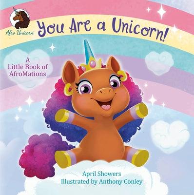 You Are a Unicorn!: A Little Book of Afromations - Board Book | Diverse Reads