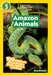 National Geographic Readers: Amazon Animals (L3): 100 Fun Facts About Snakes, Sloths, Spiders, and More - Hardcover | Diverse Reads