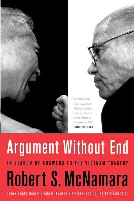 Argument Without End: In Search of Answers to the Vietnam Tragedy - Paperback | Diverse Reads