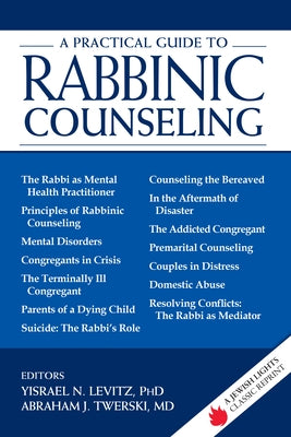 A Practical Guide to Rabbinic Counseling: A Jewish Lights Classic Reprint - Paperback | Diverse Reads
