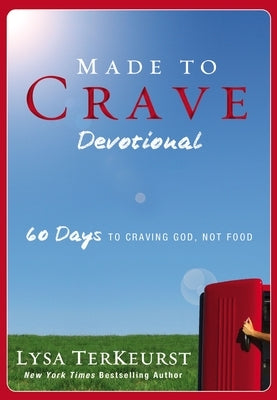Made to Crave Devotional: 60 Days to Craving God, Not Food - Paperback | Diverse Reads
