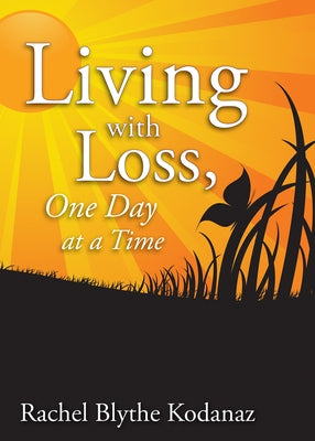 Living with Loss: One Day at a Time - Paperback | Diverse Reads