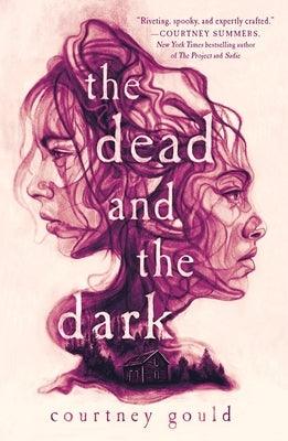 The Dead and the Dark - Paperback | Diverse Reads