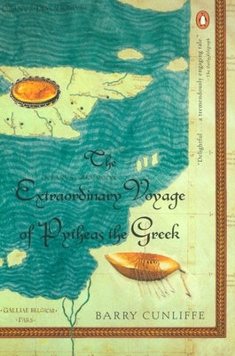 The Extraordinary Voyage of Pytheas the Greek - Paperback | Diverse Reads