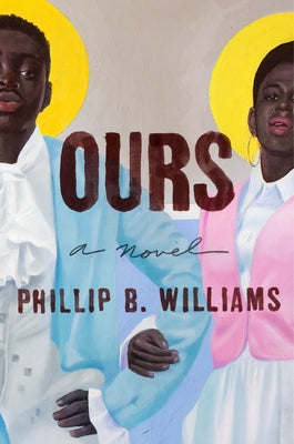 Ours: A Novel - Hardcover | Diverse Reads