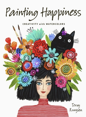 Painting Happiness: Creativity with Watercolors - Paperback | Diverse Reads