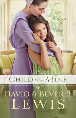 Child of Mine - Paperback | Diverse Reads