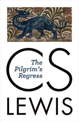 The Pilgrim's Regress - Paperback | Diverse Reads