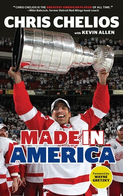 Chris Chelios: Made in America - Paperback | Diverse Reads