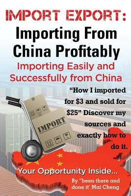 Import Export Importing from China Easily and Successfully - Paperback | Diverse Reads