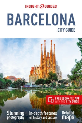 Insight Guides City Guide Barcelona (Travel Guide with Free eBook) - Paperback | Diverse Reads