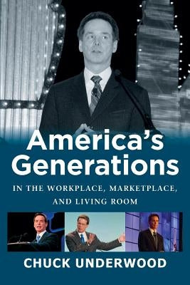 America's Generations in the Workplace, Marketplace, and Living Room - Paperback | Diverse Reads