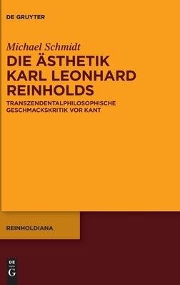 Die √Ñsthetik Karl Leonhard Reinholds - Hardcover | Diverse Reads