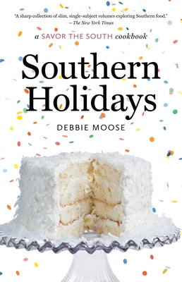 Southern Holidays: a Savor the South cookbook - Paperback | Diverse Reads