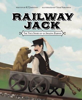 Railway Jack: The True Story of an Amazing Baboon - Hardcover | Diverse Reads