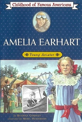 Amelia Earhart: Young Aviator - Paperback | Diverse Reads