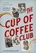 The Cup of Coffee Club: 11 Players and Their Brush with Baseball History - Paperback | Diverse Reads