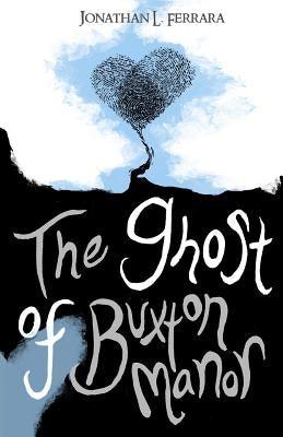 The Ghost of Buxton Manor - Paperback | Diverse Reads