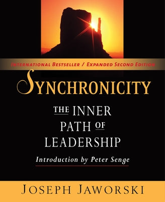 Synchronicity: The Inner Path of Leadership / Edition 2 - Paperback | Diverse Reads