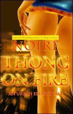 Thong on Fire: An Urban Erotic Tale - Paperback |  Diverse Reads