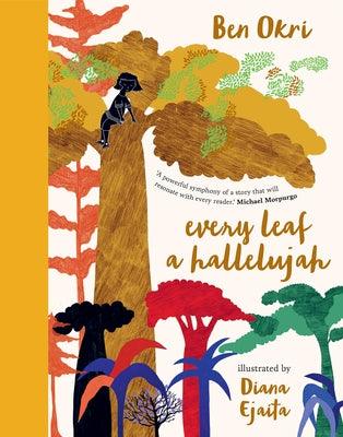 Every Leaf a Hallelujah - Hardcover |  Diverse Reads