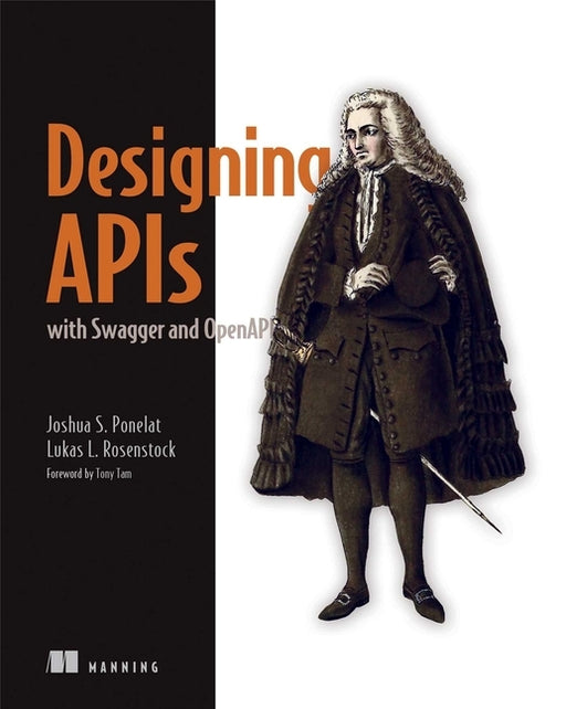 Designing APIs with Swagger and OpenAPI - Paperback | Diverse Reads
