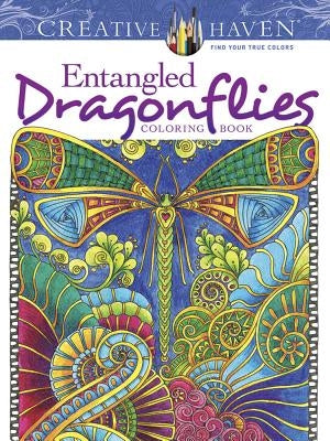 Creative Haven Entangled Dragonflies Coloring Book - Paperback | Diverse Reads