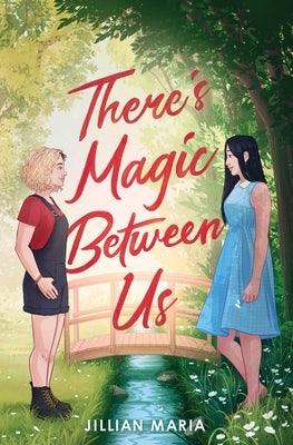 There's Magic Between Us - Paperback | Diverse Reads