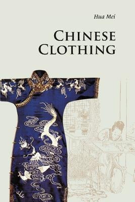 Chinese Clothing - Paperback | Diverse Reads