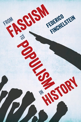 From Fascism to Populism in History - Paperback | Diverse Reads